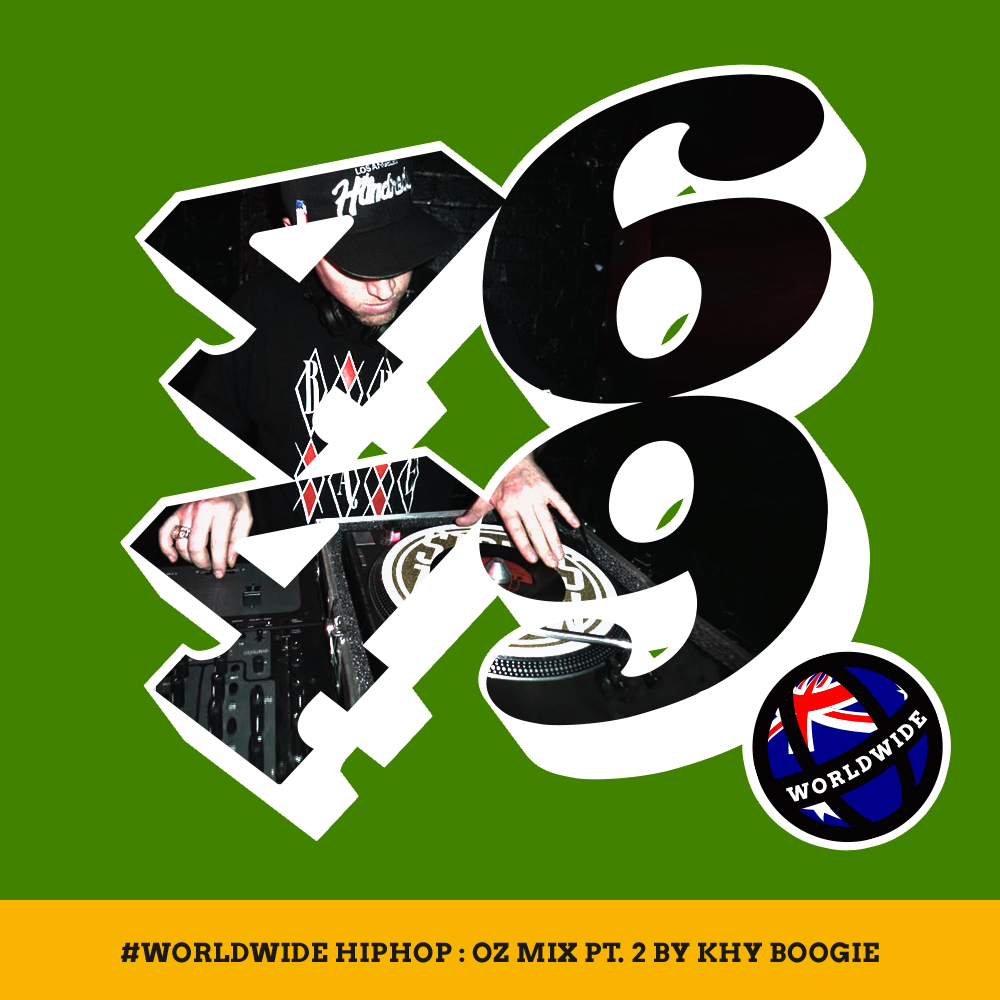 4649WorldWide-HipHop-OZ-pt2-KhyBoogie-00